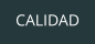 CALIDAD